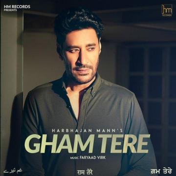 download Gham-Tere Harbhajan Mann mp3